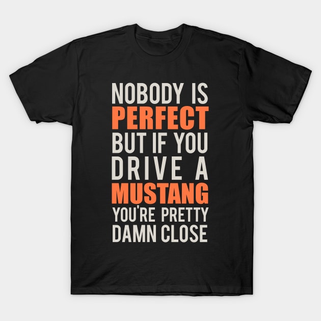 Mustang Owners T-Shirt by VrumVrum